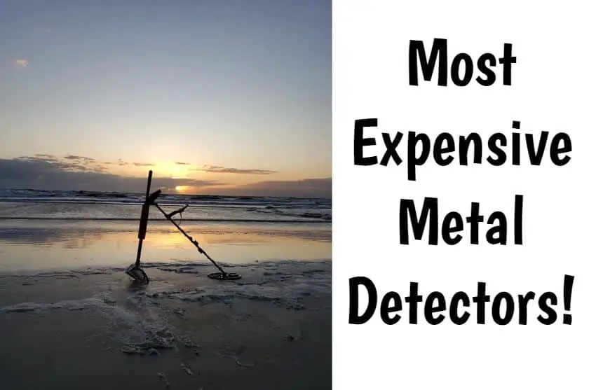 most expensive metal detectors