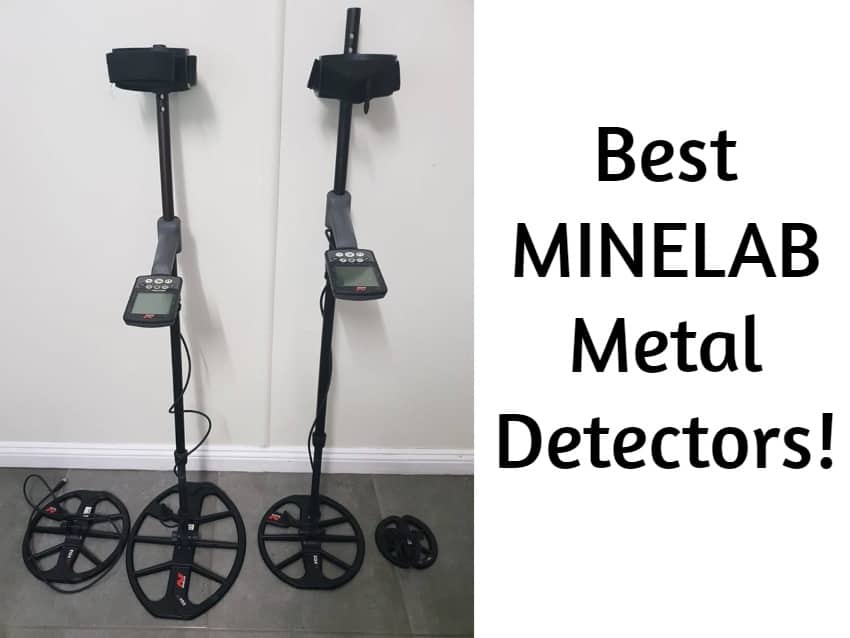 Best Minelab Metal Detectors