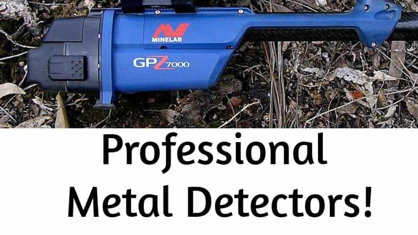 Best Professional Metal Detectors