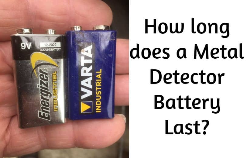 How long does a Metal Detector Battery Last