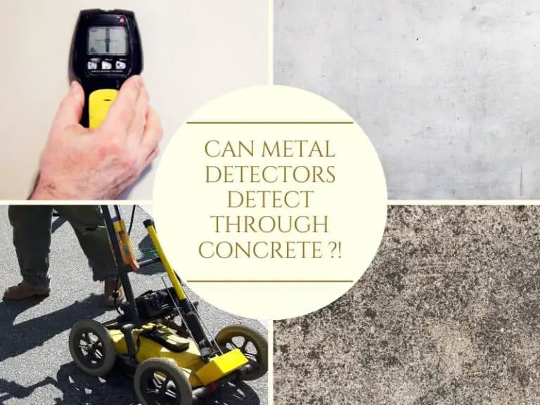 Can Metal Detectors Detect Through Concrete? (Expert Guide) Detecting